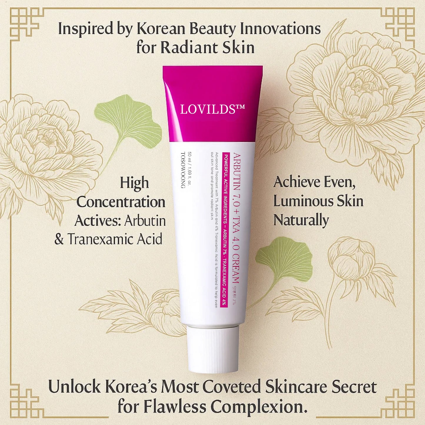 LOVILDS™ Revive Cream: Abutin 7% + Traneaxamic Acid 4%